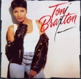 Toni Braxton - Toni Braxton