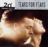 Tears For Fears - The Best Of Tears For Fears (The Millenium Collection)
