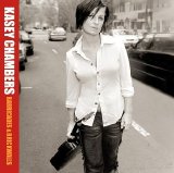 Chambers, Kasey - Barricades & Brickwalls