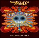 Super Furry Animals - Rings Around The World (Disc 1) EMU