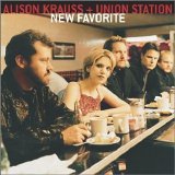 Krauss, Alison - New Favorite
