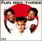 Fun Boy Three - Fun Boy Three
