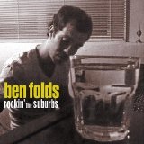 Folds, Ben - Rockin' The Suburbs