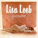 Loeb, Lisa - Firecracker