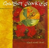 Cowboy Junkies - Black Eyed man