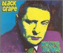 Black Grape - "Kelly's Heroes" (single 2)