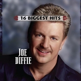 Diffie, Joe - 16 Biggest Hits