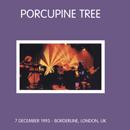 Porcupine Tree - 7 December 1993 - Borderline, London, UK