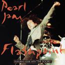 Pearl Jam - Flashpoint (featuring Eddie With "The Doors")