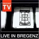 Psychic TV - Live In Bregenz