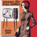 Messer Fur Frau Muller - Little Joys