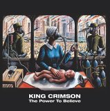 King Crimson - The Power To Believe