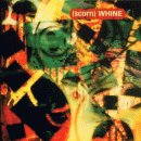 Scorn - Whine