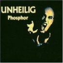 Unheilig - Phosphor