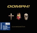 Oomph! - GlaubeLiebeTod