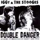 Iggy And The Stooges - Double Danger