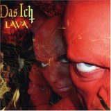 Das Ich - Lava: Glut