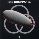 Die Krupps - Die Krupps I