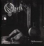 Opeth - Deliverance