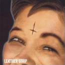 Leaether Strip - Underneath The Laughter