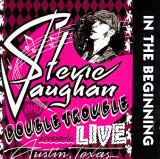 Stevie Ray Vaughan - In the Beginning