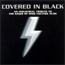 An Industrial Tribute To The Kings Of High Voltage AC/DC - Covered In Black