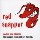 Red Snapper - Reeled And Skinned