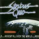 Status Quo - Rockin' All Over The World