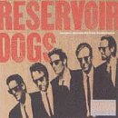 Various artists - Reservoir Dogs: Original Motion Picture Soundtrack