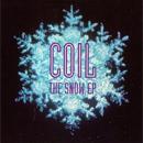 Coil - The Snow EP