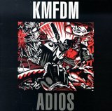 KMFDM - Adios