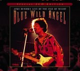 Jimi Hendrix - Blue Wild Angel. Live At The Isle Of Wight Special 2CD Edition