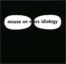 Mouse On Mars - Idiology