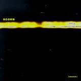 Scorn - Anamnesis: 1994-97