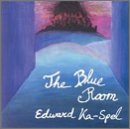 Edward Ka-Spel - The Blue Room