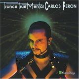 Carlos Peron - Trance True Mental