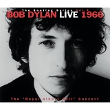 Bob Dylan - The Bootleg Series Vol. 4: Live 1966 - The "Royal Albert Hall" Concert