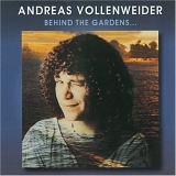 Andreas Vollenweider - Behind the Gardens-Behind the Wall-Under the Tree