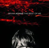Bryan Adams - The Best Of Me