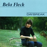 Bela Fleck - Daybreak