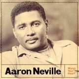 Neville, Aaron - Warm Your Heart
