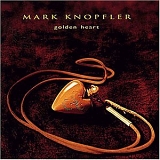 Mark Knopfler - Golden Heart