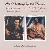 Ry Cooder & V.M. Bhatt - A Meeting By The River with V.M. Bhatt