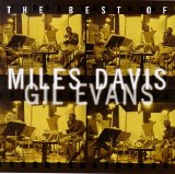 Miles Davis & Gil Evans - The Best of Miles Davis & Gil Evans