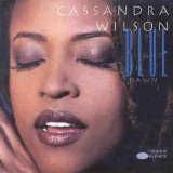 Cassandra Wilson - Blue Light 'Til Dawn