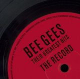 The Bee Gees - Their Greatest Hits THE RECORD