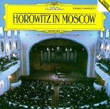 Vladimir Horowitz - Horowitz in Moscow