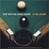 Herb Ellis - Ray Brown Sextet - In The Pocket