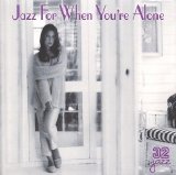 Various artists - Jazz For When You're Alone