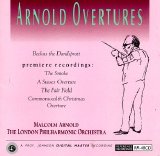 Malcolm Arnold, London Philharmonic Orchestra - Arnold Overtures